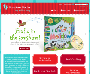 barefootbooks.co.uk: Barefoot Books :: UK :: Award-winning children's books, CDs and gifts
Barefoot Books United Kingdom creates carefully crafted children’s books, CDs and gifts that help children on their journey to becoming happy, engaged members of the global community