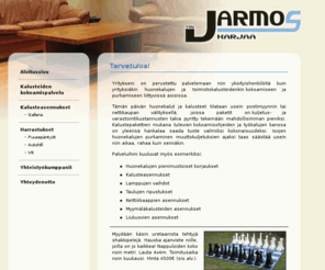 jarmos.fi: Tmi Jarmos, Karjaa
