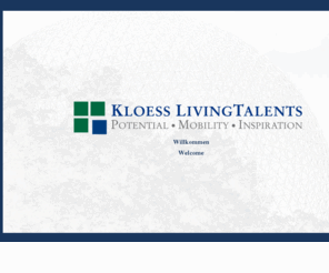 living-talents.com: Kloess Living Talents
Kloess LivingTalents unterstützt bei Berufsfindung, Potentialentfaltung, Mitarbeiterintegration und Global Mobility Themen, wobei der ganzheitliche Ansatz als wichtiger Erfolgsfaktor dient.