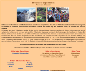 elsalvador-reisen.de: El Salvador-Reisen
El Salvador-Expeditionsreisen Erlebnisreisen Naturreisen Abenteuer Safaris Trekking, Expeditionslogistik, Exkursionen, Reise-Bildarchiv