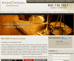 houstonhipattorneys.com: INDEX
Sullo & Sullo, LLP is a highly experienced, multi-practice law firm with a strong emphasis on Product Defects Liability and Personal Injury, and a reputation for exceptional personal attention, unmatched professionalism, and  zealous advocacy.