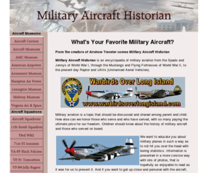 militaryaircrafthistorian.com: Military Aircraft Historian
The Who, What, When, Where of Military Aircraft