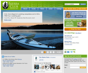 mysierraclub.com: Sierra Club Home Page: Explore, Enjoy and Protect the Planet
The Sierra Club is America's oldest, largest, and most influential grassroots environmental organization. 