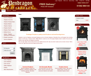 pendragonfireplaces.co.uk: Victorian Fireplaces, Cast Iron Fireplaces, Fireplaces, Wood Burning Stoves, Electric Fireplaces, Gas Fires, Carron Stoves
Cast Iron Fireplaces, Victorian Fireplaces, Edwardian Fireplaces, Fireplace Inserts, Gas Fires, Electric Fireplaces and Wood Burning Stoves