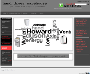 handdryerwarehouse.com: Hand Dryer Warehouse - Home
The cheapest hand dryers available in the UK. Free next-day delivery.
Specialists for Dyson Airblade, Warner Howard, Airforce, Vent Axia.