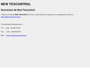 newtexcontrol.com: Texcontrol-New Texcontrol
Texcontrol: Servicio Técnico. Sucesores de New Texcontrol. Todos los servicios a su disposición