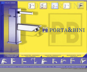 portaebini.eu: Rubinetterie Porta e Bini - Taps supplier
Rubinetterie Porta e Bini - quality taps supplier