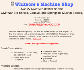 whitacresmachineshop.com: Whitacre's Machine Shop
Civil War blackpowder musket and rifle barrels