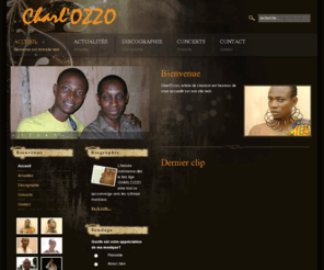 charlozzo.org: Bienvenue sur mon site web
Charl' Ozzo, artiste togolais de chanson