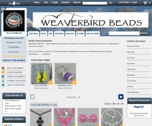 weaverbirdbeads.com: WeaverbirdBeads Artisan Studio ArtFire Buy & Sell Handmade
WeaverbirdBeads Artisan Studio Handmade Artisan Items