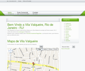 vilavalqueire.net: Bem Vindo a Vila Valqueire, Rio de Janeiro - RJ!
Tudo sobre Vila Valqueire, Rio de Janeiro - RJ! Clique e Confira Agora! Guia de Comércio, Mapas, Ruas e muito mais! O site mais completo do bairro!