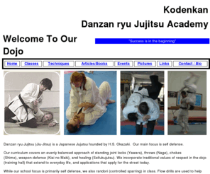 jujitsuacademy.com: Jujitsu Academy homepage
Danzan Ryu Jujitsu (Jiu-Jitsu), located in the DC Metropolitan area (Bethesda, MD; Washington, DC).  Teaches traditional Japanese Jujutsu focused on self defense covering standing joint locks (Yawara), throws (Nage), ground fighting (Newaza), weapon defense, healing (Seifukujutsu).