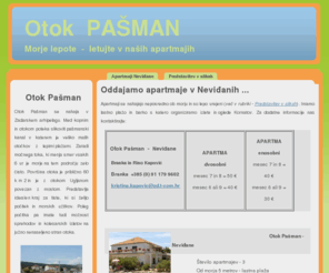 otok-pasman.info: Apartmaji otok pašman - Neviđane
letovanje na hrvaškem, dopust na morju, apartmaji hrvaška, apartma hrvaška, lepote morja