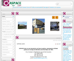 aspaceleon.org: Aspace León
ASPACE-León es una Asociación sin fines lucrativos, declarada de utilidad pública en Consejo de Ministros de 26 de Marzo de 1993.
