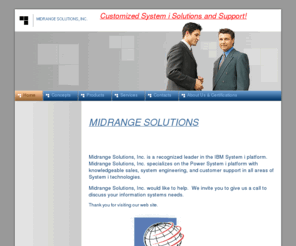 msioh.com: Home - MIDRANGE SOLUTIONS, INC. - CINCINNATI, OHIO
Midrange, Midrange Solutions, IBM Premier Business Partner, IBM Certified, i5, SYSTEM i