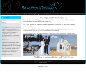 crete-weddings.com: Sun & Snow Weddings - Independent Specialist Wedding Co-ordinators
Sun and Snow Weddings. Independent Specialist Wedding Co-ordinators.