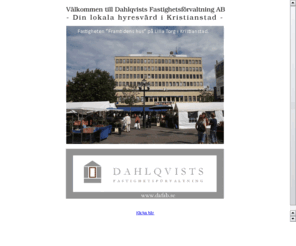 dafast.com: Dahlqvists Fastighetsförvaltning
Dahlqvists fastighetsförvaltning