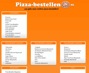 pizza-bestellen-maastricht.nl: Pizza Bestellen maastricht
Online Pizza Bestellen maastricht. Overzicht van pizzeria's maastricht. 