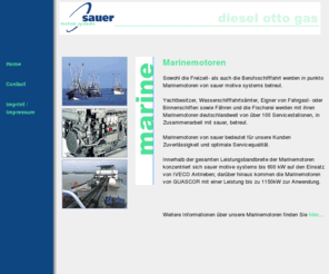 sauerundsohn-marine.com: Sauer & Sohn - Zuverlässigkeit und Servicequalität bei Marinemotoren
Zuverlässigkeit und Qualität bei Marinemotoren von Sauer & Sohn