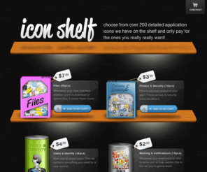 iconshelf.nl: Iconshelf, where you only pay for the icons you really really want
Choose from over 200 detailed application icons we have on the shelf and only pay for the one’s you really really want