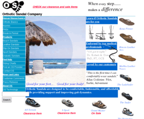 orthoticsandal.com: Orthotic Sandal Company Home
Orthotic Sandal Company semi custom orthotic sandals with a built in orthotic good for you feet... good for your body