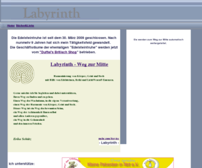 steine2000.de: Labyrinth - Harmonisierung von Körper. Geist und Seele
Die Edelsteintruhe Erding ist seit 2009 geschlossen