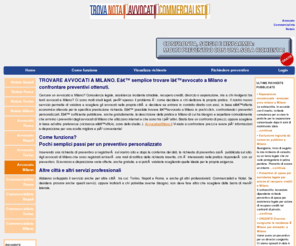 avvocatoamilano.it: Avvocato Milano: preventivi personalizzati online dagli avvocati di Milano, trovare molti avvocati e valutare diversi preventivi
 Consulenza legale, separazione, divorzio, diritto del lavoro, assistenza legale incidente stradale, recupero crediti e risarcimento danni a Milano: scoprire quanto costa l’avvocato, ottenere preventivi per i servizi legali online e scegliere la tariffa più conveniente!