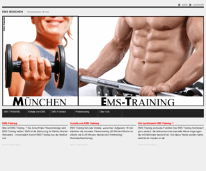 ems-muenchen.com: EMS Training Muenchen
EMS-Training ist das Fitnesstraining der Zukunft. 18 mal effektiver als normales Fitnesstraining und gelenkschonend.