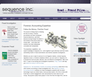sequenceinc.com: Sequence Inc. Forensic Accounting - Sequence Inc. Forensic Accounting & Fraud Investigation
Tracy L. Coenen, CPA, CFF and Sequence Inc. Forensic Accounting provide fraud investigation, fraud examination, and expert witness services in cases of corporate fraud, Ponze schemes, securities fraud, and white collar crime.