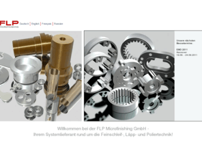 laeppen.com: FLP Microfinishing: Feinschleifen - Läppen- Polieren
FEINSCHLEIFEN - LÄPPEN - POLIEREN - BÜRSTENTGRATEN ... Technologien welche bei der FLP Microfinishing GmbH in Zörbig auf der Tagesordnung stehen.