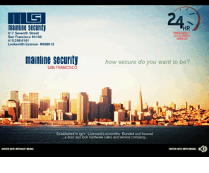 mainline-security.com: Mainline Security San Francisco | Licensed Locksmiths since 1971
Mainline Security - San Francisco CA Locksmith Services