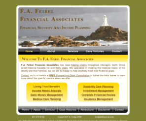 faffinancial.com: F.A. Feibel Financial Associates - Financial Security Planning in Chicago's North Shore - Home
Fred A. Feibel has been providing financial analysis, income planning advice and Financial security planning to Chicago's North Shore for over 30 years.