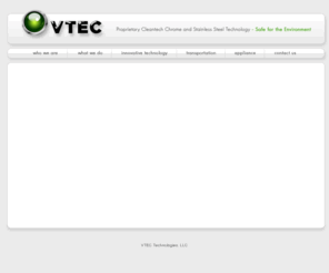 v-tec.com: VTEC - reflective plastics and environmentally-safe chrome metallization technology
VTEC Technologies develops, manufactures and licenses proprietary manufacturing processes and technology products for industrial applications. We have a singular commitment to technology and improving our environment.