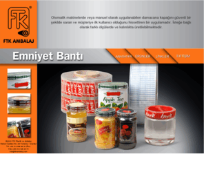 emniyetbandi.com: ..:: EMNİYET BANDI ::..
FTK Ambalaj Emniyet Bandi