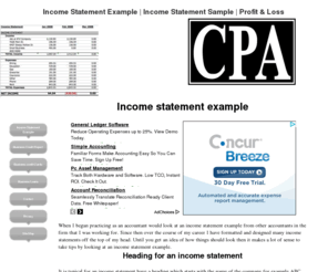 incomestatementexample.com: Income Statement Example | Income Statement Sample | Profit & Loss - Income Statement Example
Income Statement Example from a CPA who has designed many a Income Statement that you can use as an example for a free income statement example click here