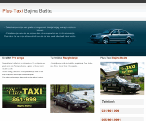 plustaxi.info: Plus-Taxi - Bajina Bašta - Tara - Drina
Web Application