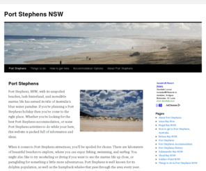 portstephensnsw.com: Port Stephens NSW Australia - Travel Guide
Port Stephens part of New South Wales state in Australia. Is the number 1 holiday destination if you love the ocean and the great things is has to bring. Read about the attractions and accommodation in Port Stephens NSW.