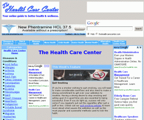 thehealthcarecenter.com: The Health Care Center
The Health Care Center - Where better information leads to betther health.