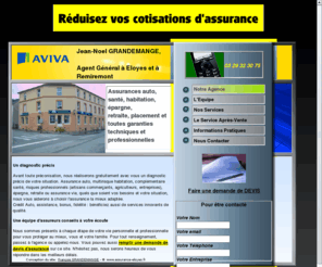 assurance-eloyes.fr: AVIVA assurances IARD à Eloyes & Remiremont - auto, habitation, santé, retraite, placements, épargne, pour les particuliers et les professionnels
Assurances auto, santé, habitation, épargne, retraite, placement et toutes garanties