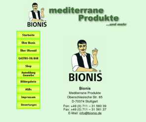 bionis.org: Bionis - mediterrane Produkte
Bionis - Mediterrane Produkte