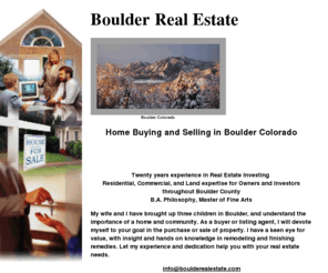 boulderealestate.com: Home
Boulder, real estate, Colorado