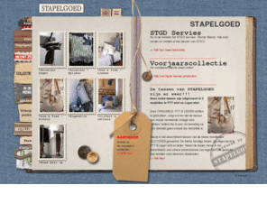 stapelgoed.com: Stapelgoed
Stapelgoed is een label dat staat voor: leuke, eigentijdse, stoere en lieve (woon) accessoires.