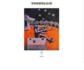 trevorprice.co.uk: Trevor Price
Trevor Price - Artist, painter printmakers home site
