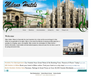 milanohostels.com: Milanohostels.com .:: Find a great place to Milano ::. hostels backpackers Milano accommodation bars eating drink
Find out more about Milano for Hostels, Backpackers, Bars, Restaurant and things to do