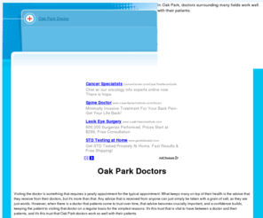 oakparkdoctor.com: Oak Park Doctor: Knowing the Oak Park doctors
In Oak Park, doctors surrounding many fields work well with their patients.
