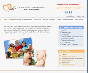 tlcforkids.com: TLC For Kids Nannies, Sitters, Tutors St. Louis MO
TLC is a Nanny Service in St. Louis Newborn Nanny Service St. Louis Has Nanny St. Louis Nannies St. Louis Nanny St. Charles Missouri Nanny Metro East Missouri Babysitting Missouri Babysitter Missouri