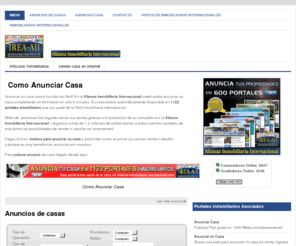 comoanunciarcasa.com: Como Anunciar Casa
Para saber como anunciar casa ingrese en el portal de la Alianza Inmobiliaria Internacional y anuncie en los 1122 portales inmobiliarios de IREA-AII.