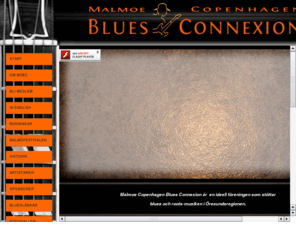 malmoblues.com: Malm Copenhagen Blues Connexion
Sveriges strsta bluesfrening. Vi stttar blues- och rootsmusiken i resundsomrdet.