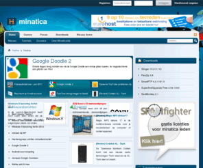 minatica.be: Home - Minatica.be
Informatica portaalsite met dagelijks nieuws, downloads, tutorials, lessen, een woordenlijst en een drukbezocht forum. De supernanny voor je PC!