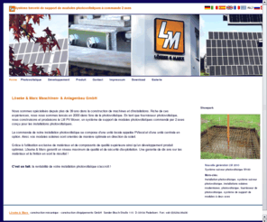 pv-mover.de: PV-Mover, Système breveté de support de modules photovoltaïques à commande 2 axes, Löseke & Marx  Maschinen- & Anlagenbau GmbH - Home PV-Mover, Système breveté de support de modules photovoltaïques à commande 2 axes, Löseke &Marx Maschinen- & Anlagenbau GmbH
Home PV-Mover, Système breveté de support de modules photovoltaïques à commande 2 axes, Löseke & Marx Maschinen- & Anlagenbau GmbH